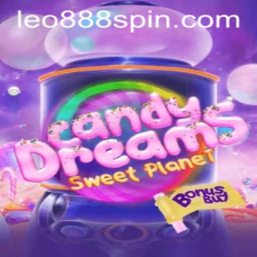 Exploring the World of CandyDreamsSweetPlanet in LEO888 Casino