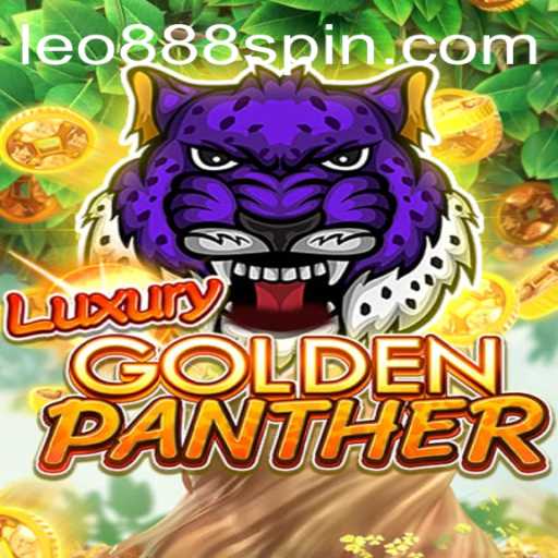 Experience the Thrill of LUXURYGOLDENPANTHER at LEO888 Casino
